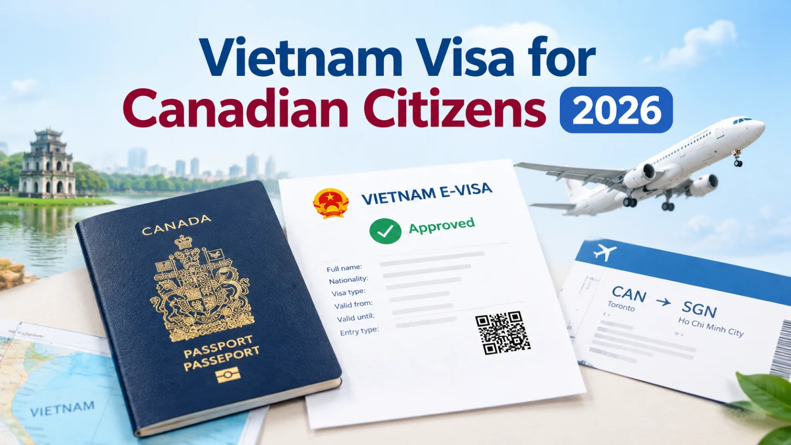 Vietnam Visa for Canadian Citizens 2026: Cost & How to Apply